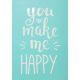 Szita-stencil 147 x 210mm - you make me HAPPY