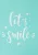 Szita-stencil 147 x 210mm - let's smile