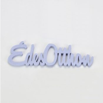 Fa felirat "Édes Otthon" 15cm x 4,5cm - lila