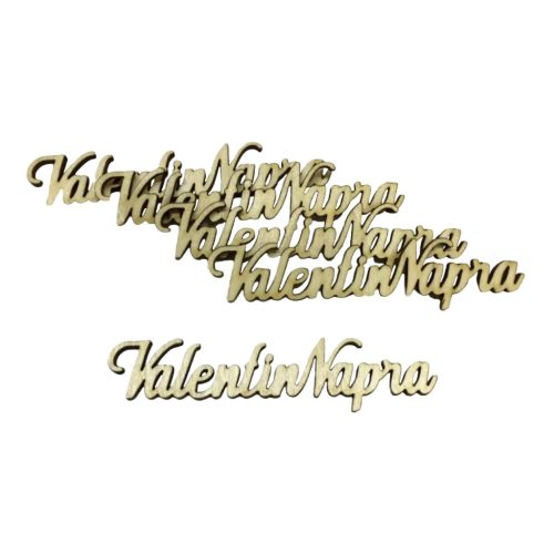 Natúr fa - " Valentin Napra" felirat 10cm 5db/csomag