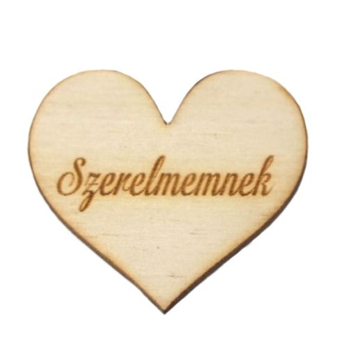 Fa szív "Szerelmemnek" 4cm