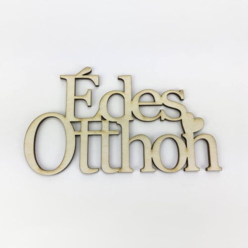 Édes Otthon Felirat