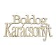 Fa felirat "Boldog Karácsonyt"