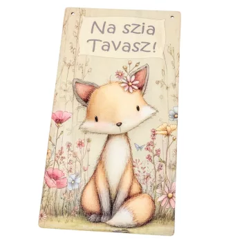 Nyomtatott fa tábla - Na szia Tavasz 13x24,3cm
