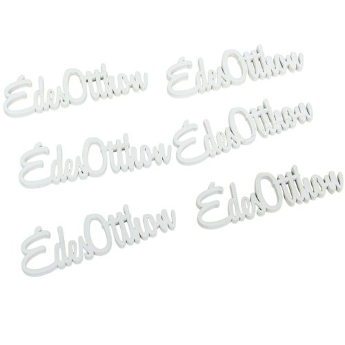 Édes otthon felirat fehér 10cm 6db-os