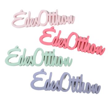 Édes Otthon felirat vegyes szín 15cm 4db-os