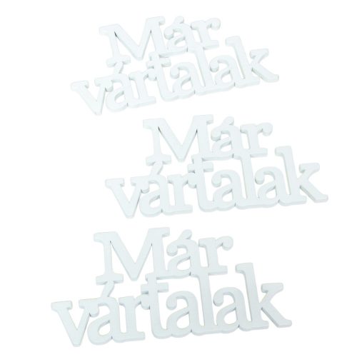 Fa Már vártalak felirat 14cm 3db-os csomag