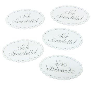 Fa Sok szeretettel csipkés ovál tábla fehér 8cm 5db-os