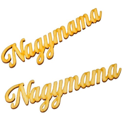 Natúr fa Nagymama felirat 12,5cm 2db-os