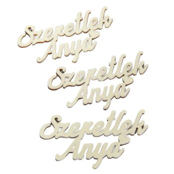 Szeretlek Anya felirat krém 9,5cm 3db-os