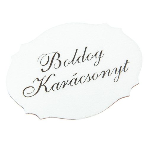 Boldog Karácsonyt feliratú fodros tábla fa fehér 10cm