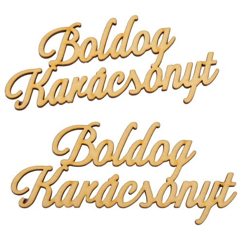 Bodog Karácsonyt felirat natúr fa 14cm 2db-os
