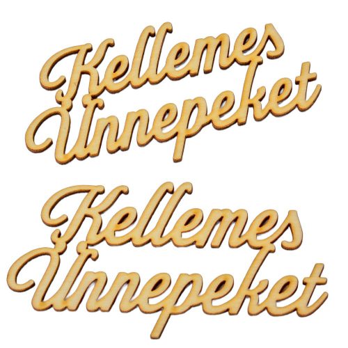 Kellemes Ünnepeket felirat natúr fa 13cm 2db-os