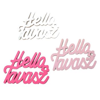 Helló Tavasz felirat világos mix 8,5cm 3db-os