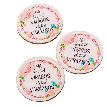 Nyomtatott fa tábla Kerted virágos 5cm 3db-os