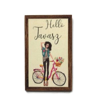 Fa tábla - Hello tavasz biciklivel